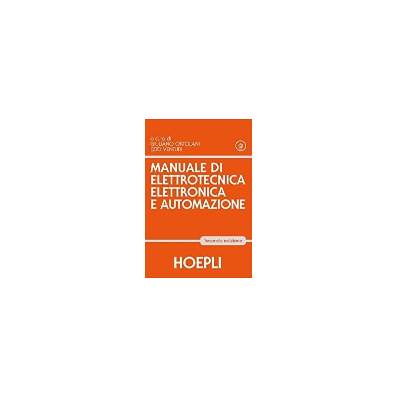 9788820379032 Manuale di Elettrotecnica Elettronica e Automazione ORTOLANI