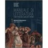 Manuale di letteratura 1 con Antologia della commedia_9788880205890