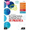 Economia aziendale in pratica 2 Biennio