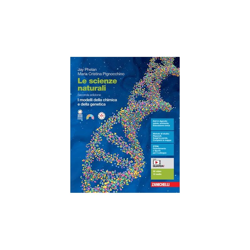 9788808310873 Le scienze naturali. I modelli della chimica e della genetica. Seconda edizione