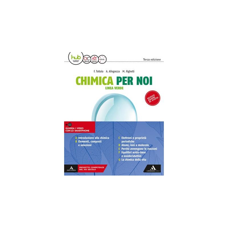 9788824769594 Chimica per noi volume unico Linea verde. Terza Edizione Allegrezza