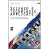 9788824459112 Scienze e tecnologie applicate. Chimica, materiali e biotecnologie Pescatore
