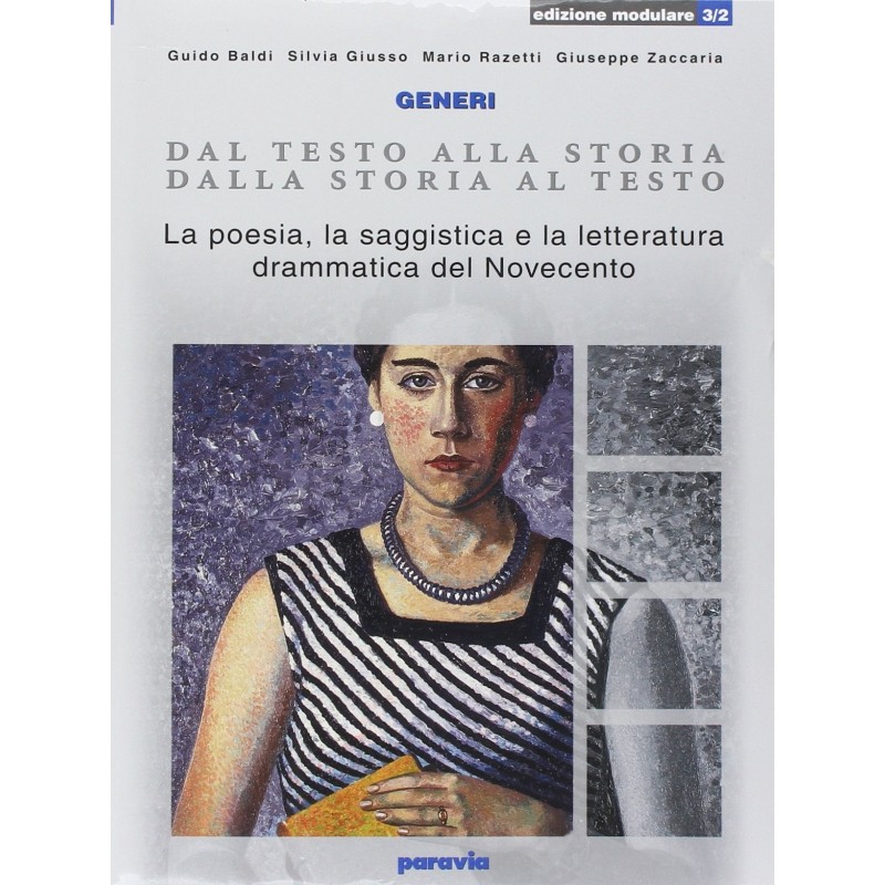 Dal testo alla storia dalla storia al testo 3/2 Dal testo alla storia dalla storia al testo 3/2