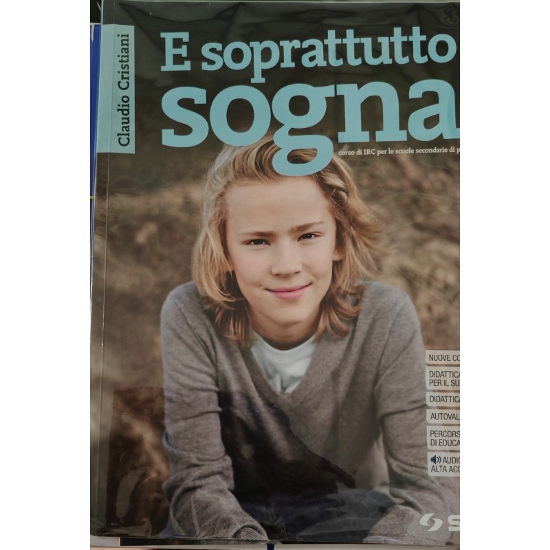 9788805078394 E soprattutto sogna! 2 con Educare al bene comune