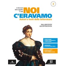 9788843420070 Noi c'eravamo 2 di Roncoroni