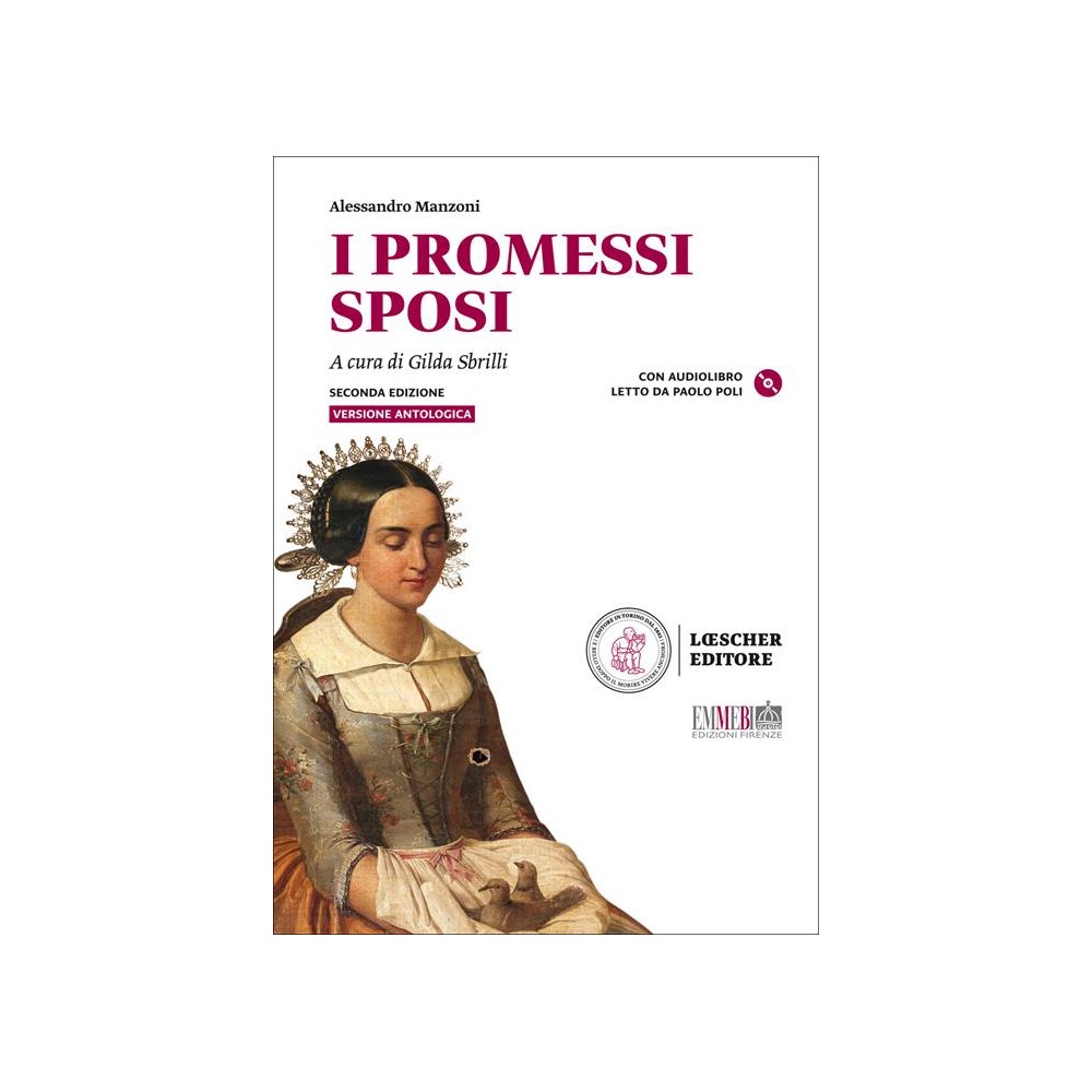 I promessi sposi. Con audiolibro letto da Paolo Poli. Con ebook. Con espansione online