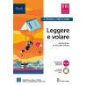 Leggere e volare. Antologia Volume unico - Olivia Trioschi, Anna Però,