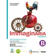 Immaginaria. Con La Letteratura delle origini. Per le Scuole superiori