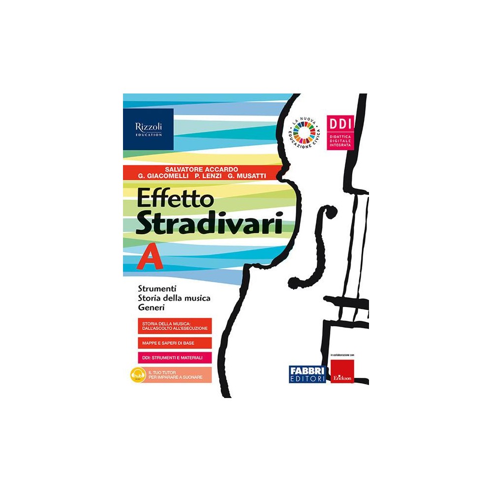 Effetto Stradivari. Con espansione online. Volumi A + B - Salvatore Ac