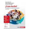 ¡Trato hecho! El español en el mundo de los negocios, Per le Scuole su