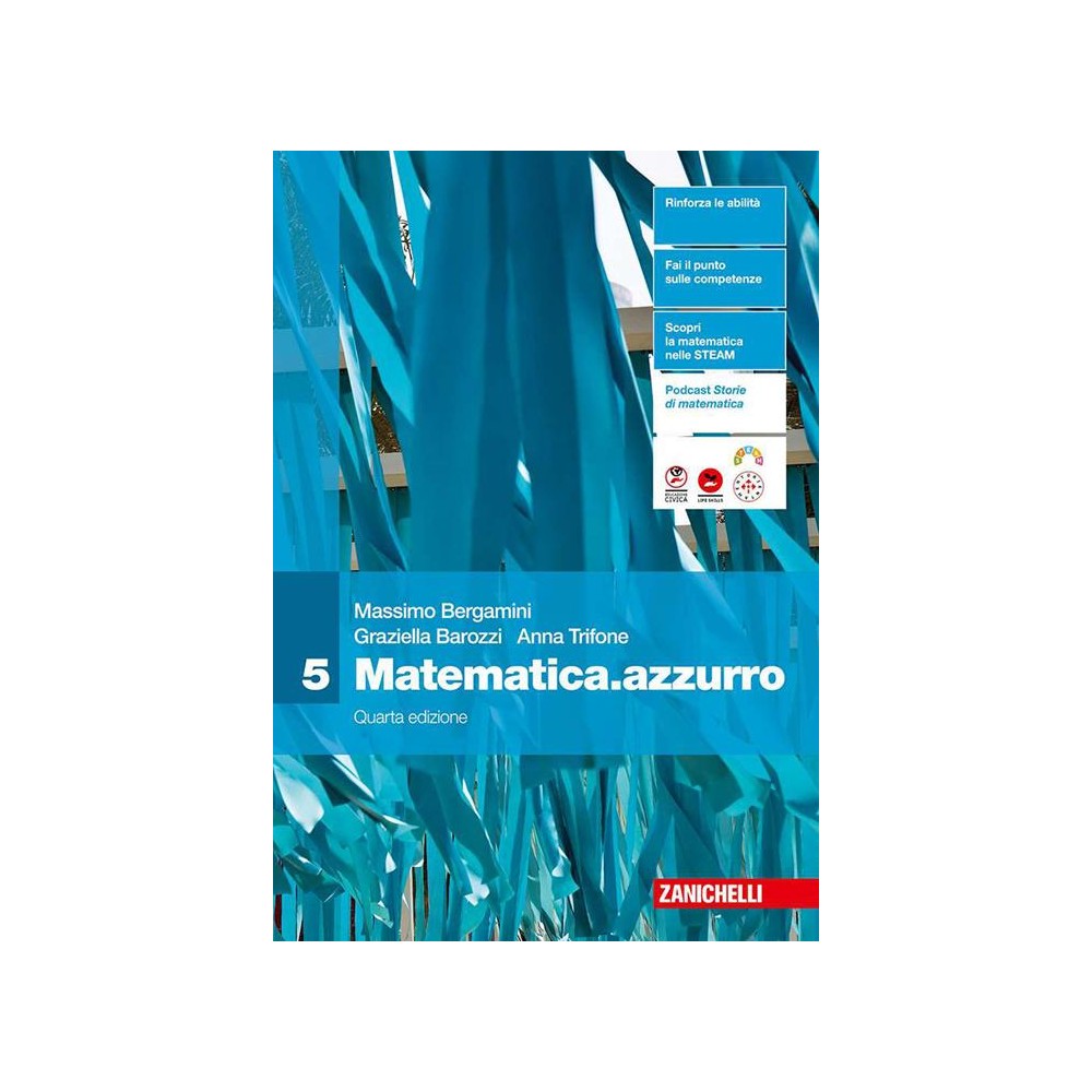 Matematica.azzurro. Quarta edizione Vol. 5 - Massimo Bergamini, Grazie