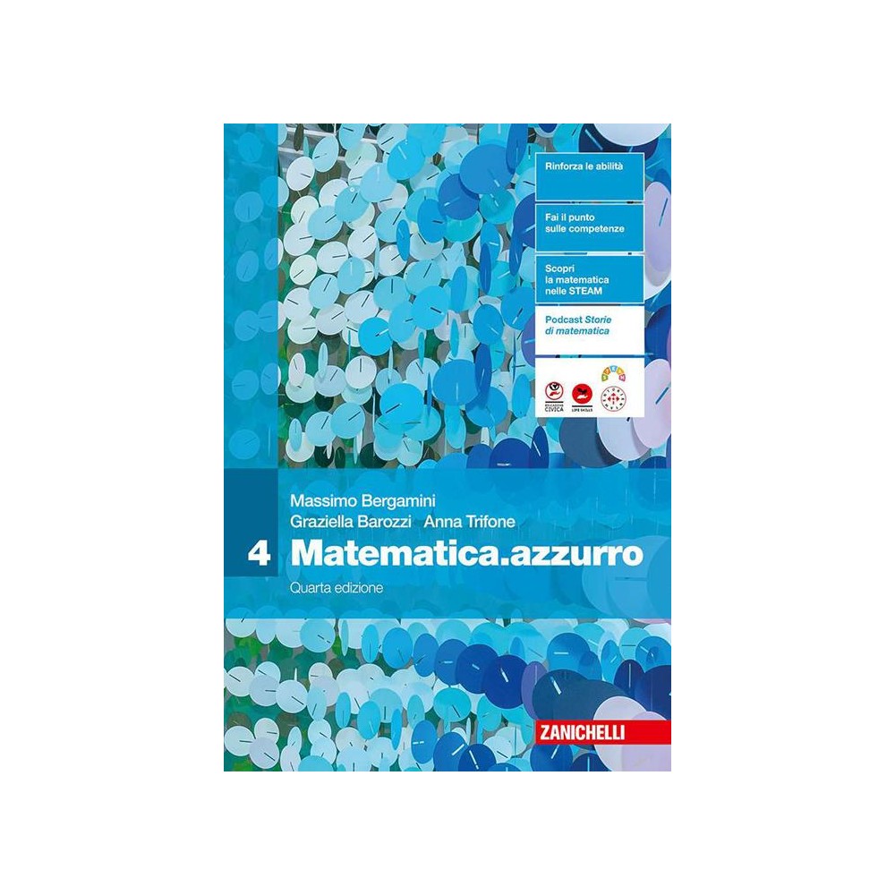 Matematica.azzurro. Quarta edizione. Vol. 4 - Massimo Bergamini, Grazi