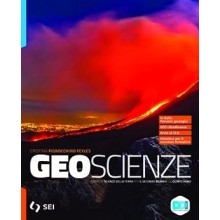 Geoscienze. Corso di scienze della terra. - Cristina Pignocchino Feyle