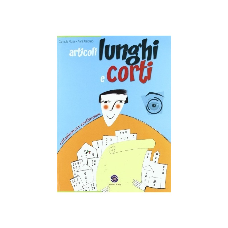 Articoli lunghi e corti. Cittadinanza e Costituzione_9788872767825