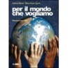 9788805060306 Per il mondo che vogliamo
