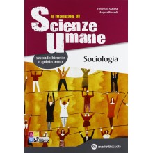 9788839302458 Il Manuale di Scienze Umane, Sociologia
